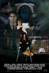 Постер фильма: Symphony Dark