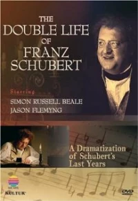 Постер фильма: The Temptation of Franz Schubert