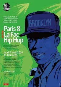 Постер фильма: Paris 8, la fac Hip Hop