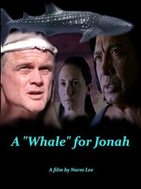 Постер фильма: A Whale for Jonah