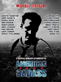 Постер фильма: American Badass: A Michael Madsen Retrospective