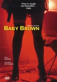 Постер фильма: Baby Brown