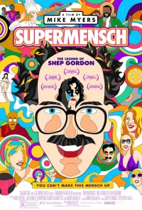 Постер фильма: Supermensch: The Legend of Shep Gordon