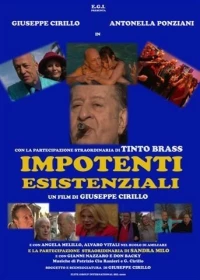 Постер фильма: Impotenti esistenziali