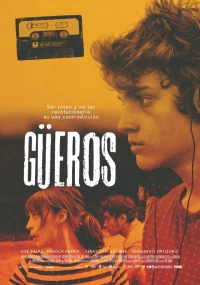 Постер фильма: Гуэрос