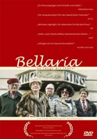 Постер фильма: Беллария — пока мы живы!