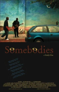 Постер фильма: Somebodies