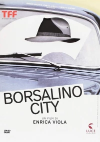 Постер фильма: Borsalino City