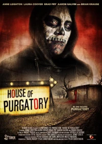 Постер фильма: House of Purgatory