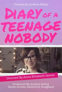 Постер фильма: Diary of a Teenage Nobody