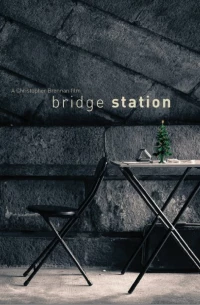 Постер фильма: Bridge Station