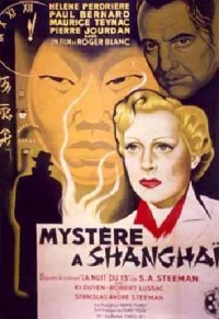 Постер фильма: Mystère à Shanghai