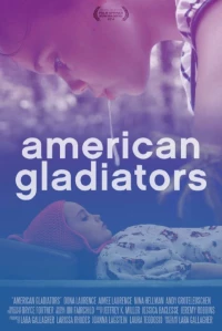 Постер фильма: Американские гладиаторы