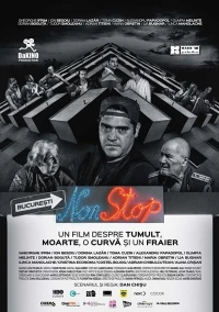 Постер фильма: Bucuresti NonStop
