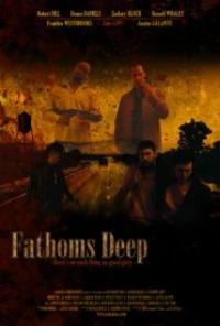 Постер фильма: Fathoms Deep