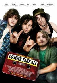 Постер фильма: Losers Take All