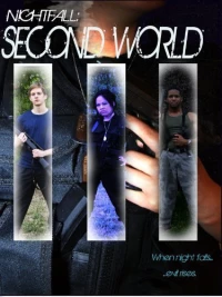 Постер фильма: Nightfall: Second World III