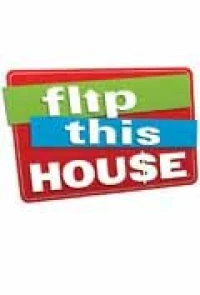 Постер фильма: Flip This House
