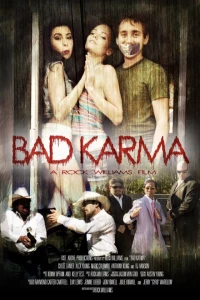 Постер фильма: Bad Karma