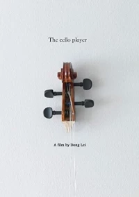 Постер фильма: The Cello Player