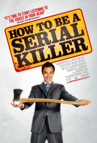 Постер фильма: Как стать серийным убийцей