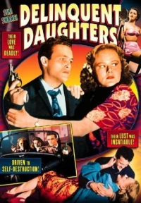 Постер фильма: Delinquent Daughters