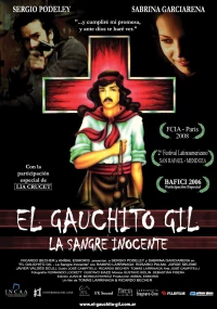 Постер фильма: El gauchito Gil: La sangre inocente