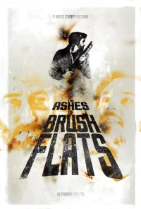 Постер фильма: The Ashes of Brush Flats