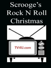 Постер фильма: Scrooge's Rock 'N' Roll Christmas