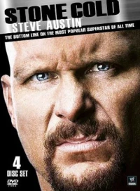 Постер фильма: Stone Cold Steve Austin: The Bottom Line on the Most Popular Superstar of All Time