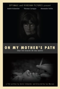 Постер фильма: Sur les traces de ma mère