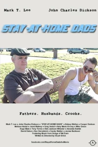 Постер фильма: Оставайтесь дома, папы