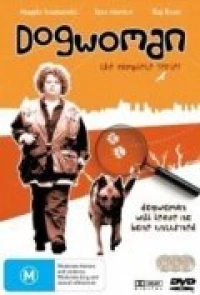 Постер фильма: Dogwoman: Dead Dog Walking