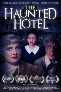 Постер фильма: The Haunted Hotel