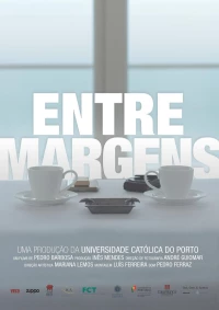 Постер фильма: Entre Margens