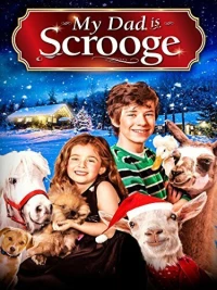 Постер фильма: My Dad Is Scrooge