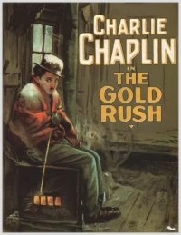 Постер фильма: Чаплин сегодня: Золотая лихорадка