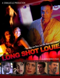 Постер фильма: Long Shot Louie