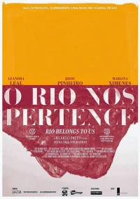 Постер фильма: Рио принадлежит нам