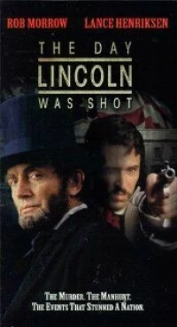 Постер фильма: День, когда был убит Линкольн