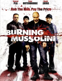 Постер фильма: Burning Mussolini