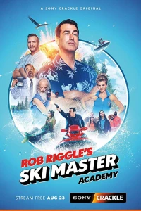 Постер фильма: Rob Riggle's Ski Master Academy
