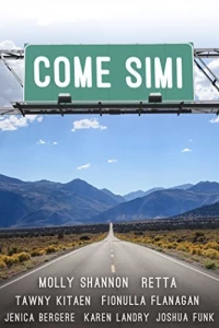 Постер фильма: Come Simi