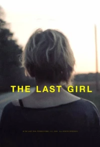 Постер фильма: The Last Girl