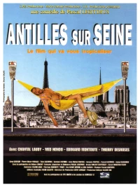 Постер фильма: Antilles sur Seine