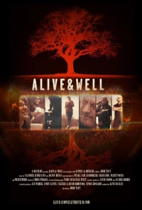 Постер фильма: Alive & Well
