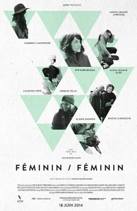 Постер фильма: Féminin/Féminin