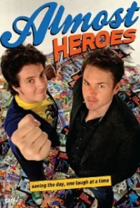 Постер фильма: Almost Heroes