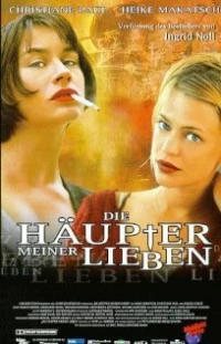 Постер фильма: Die Häupter meiner Lieben