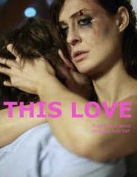 Постер фильма: This Love